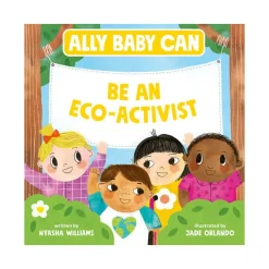 Mastermind Toys Ally Baby Can: Be an Eco-Activist Book Outlet