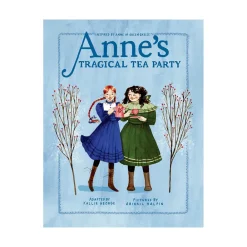 Penguin Random House Canada Limited Anne's Tragical Tea Party Fashion
