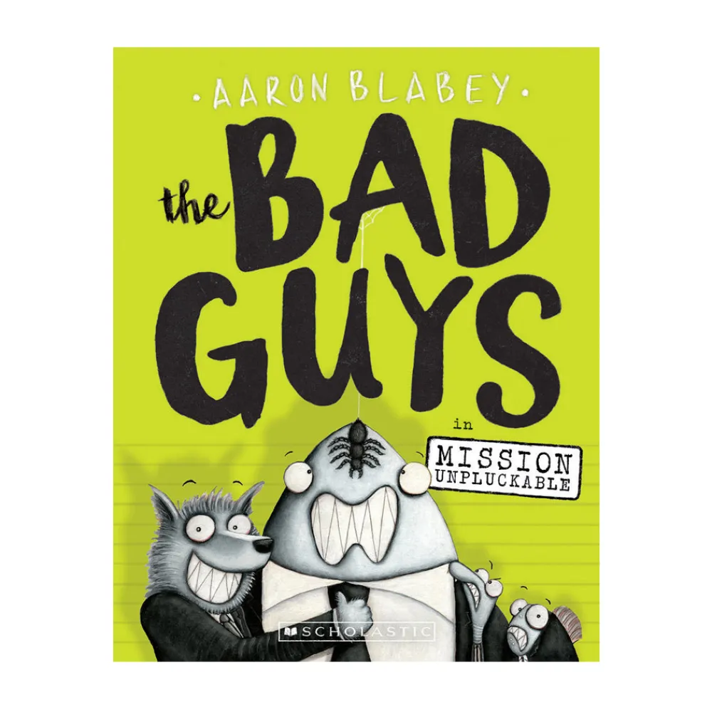 Scholastic Canada Ltd. Bad Guys 2 Mission Unpluckable Sale