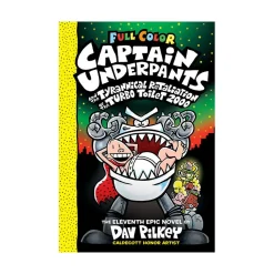 Scholastic Canada Ltd. Captain Underpants 11 Color Ed Turbo Toilet 2000 New
