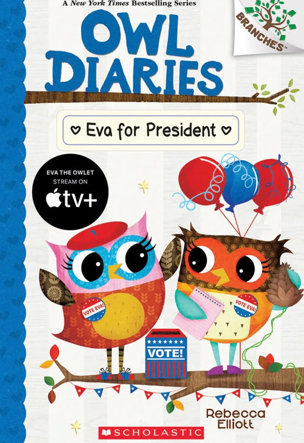 Mastermind Toys Eva for President: A Branches Book (Owl Diaries #19) Clearance