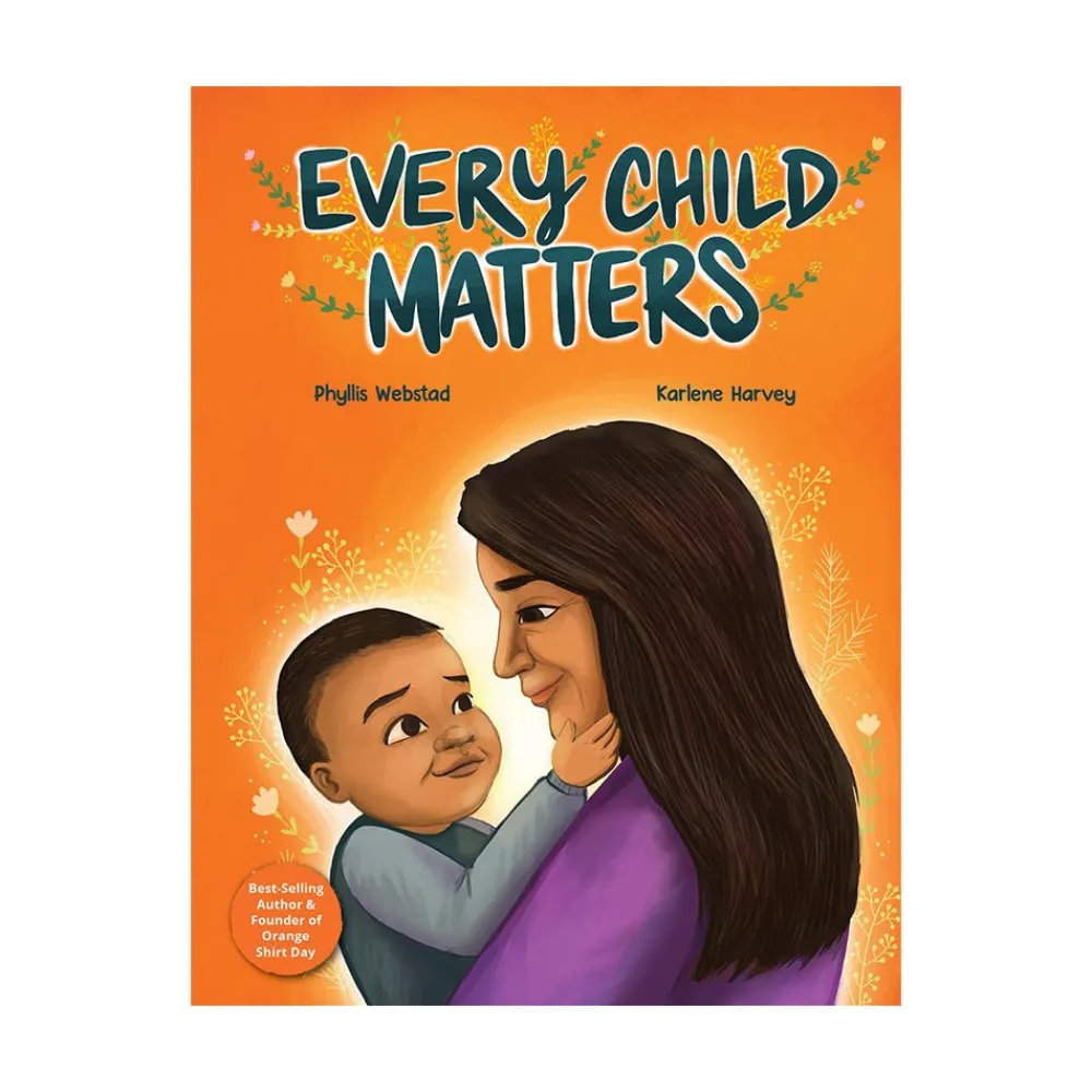 Raincoast Book Distr. Ltd. Every Child Matters Hot