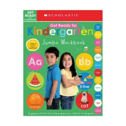 Scholastic Canada Ltd. Get Ready for Kindergarten Jumbo Workbook New
