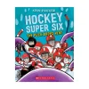 Scholastic Canada Ltd. Hockey Super Six The Puck Drops Here Hot