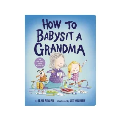 Mastermind Toys How to Babysit a Grandma Book Best