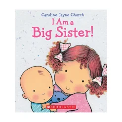 Scholastic Canada Ltd. I Am a Big Sister Online