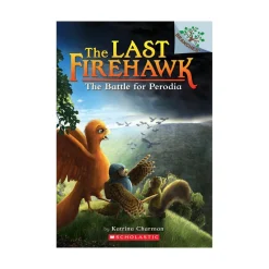 Scholastic Canada Ltd. Last Firehawk 6 The Battle for Perodia Hot