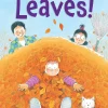 Scholastic Canada Ltd. Leaves! Best