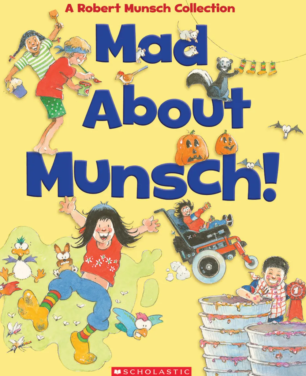 Scholastic Canada Ltd. Mad About Munsch: A Robert Munsch Collection Sale