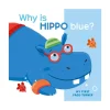Simon & Schuster Canada My First Page Turner Why Is Hippo Blue? New
