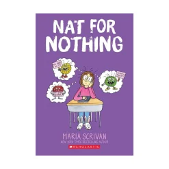 Scholastic Canada Ltd. Nat for Nothing: A Graphic Novel (Nat Enough #4) Clearance