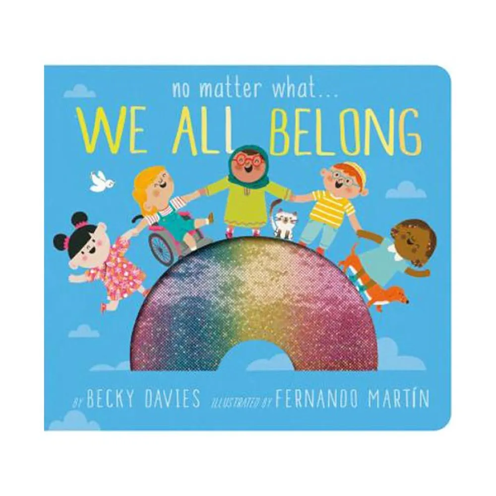 Penguin Random House Canada Limited No Matter What . . . We All Belong Clearance