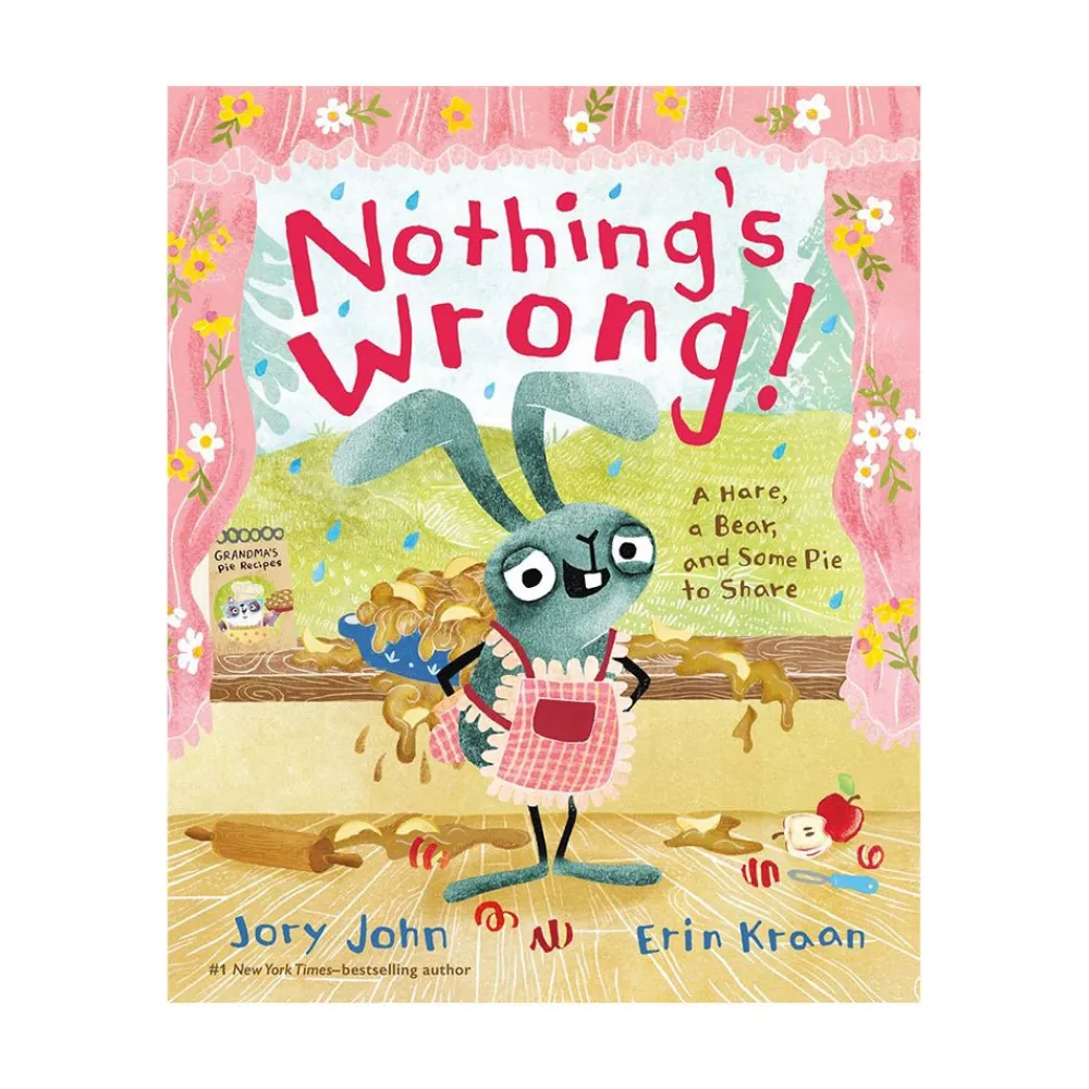 Raincoast Book Distr. Ltd. Nothing's Wrong! A Hare, a Bear, and Best