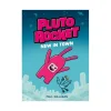 Mastermind Toys Pluto Rocket: New in Town Book Hot