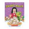 Scholastic Canada Ltd. Swamp Water Sale